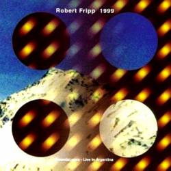 Robert Fripp : 1999